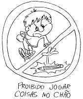 Proibido Jogar coisas no cho